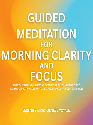 cover image of Guided Meditation For Morning Clarity and Focus